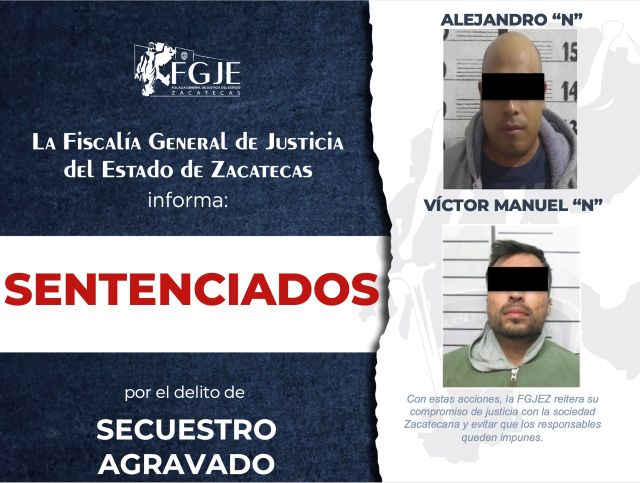 Víctor Manuel y Alejandro recibieron sentencia por secuestro agravado secuestro agravado